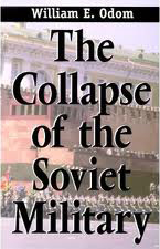 Collapse of the Soviet Military cover