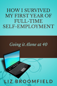 How I Survived My First Year of Full-Time Self-Employment cover